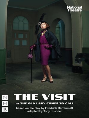 cover image of The Visit, or the Old Lady Comes to Call (NHB Modern Plays)
